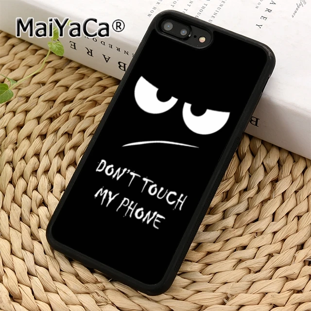 Забавный телефонный чехол MaiYaCa с надписью Don't Touch My Phone для iPhone 5 6s 7 8 plus 11 12 13 Pro X XR