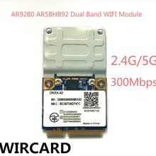 AR9280 AR5BHB92 Двухдиапазонная 2,4 ГГц и 5 ГГц 802.11a/b/g/n 300Mbp беспроводная wifi Мини карта pci-e