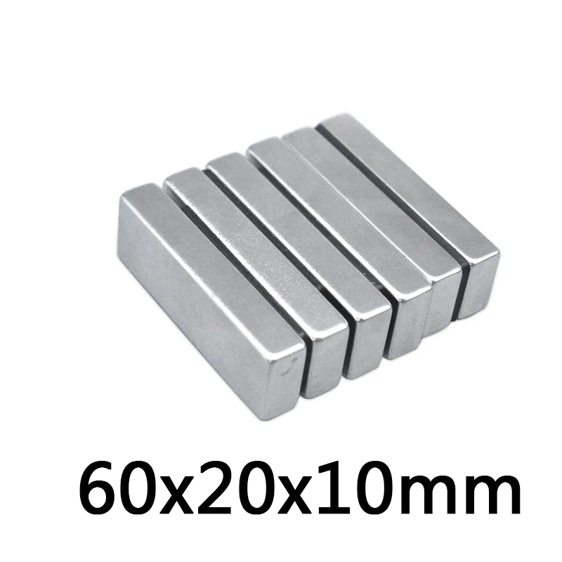 

1pcs Neodymium magnet 60x20x10 Rare Earth Strong block permanent 60*20*10mm fridge Electromagnet NdFeB nickle magnetic square