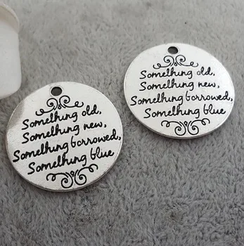 

50pcs/lot 25MM Antiqued Silver Plated Letter Charms Tags "Something old something new ..." for Diy Necklaces Jewelry Making