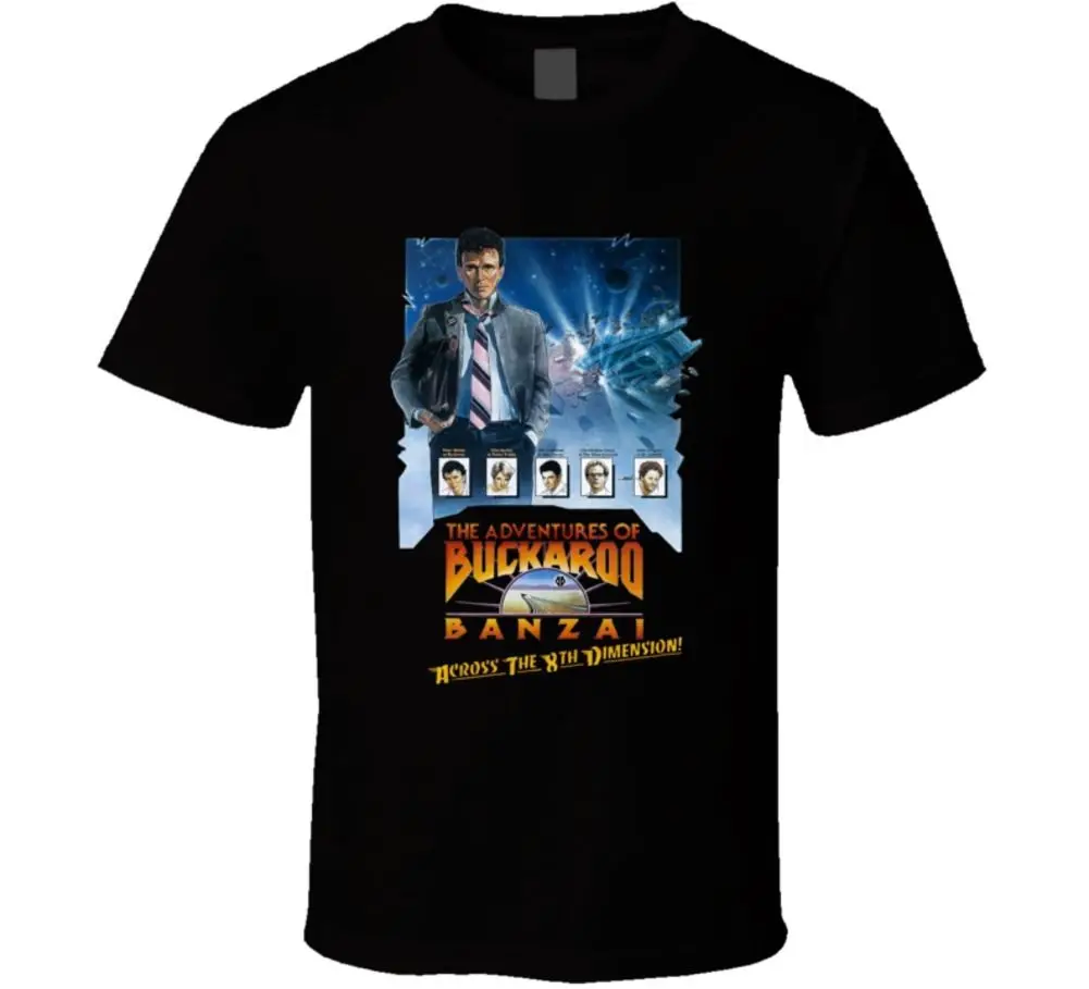 The Adventures Of Buckaroo Bonzai Peter Weller Jeff Goldblum Christopher T Shirt Discount 100 % Cotton T Shirt For Men'S