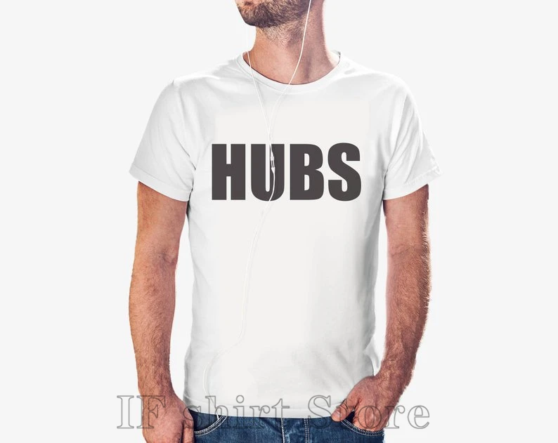 HUBS T shirt Husband T Shirt Hubby T shirt Anniversary Shirt Gift Wifey