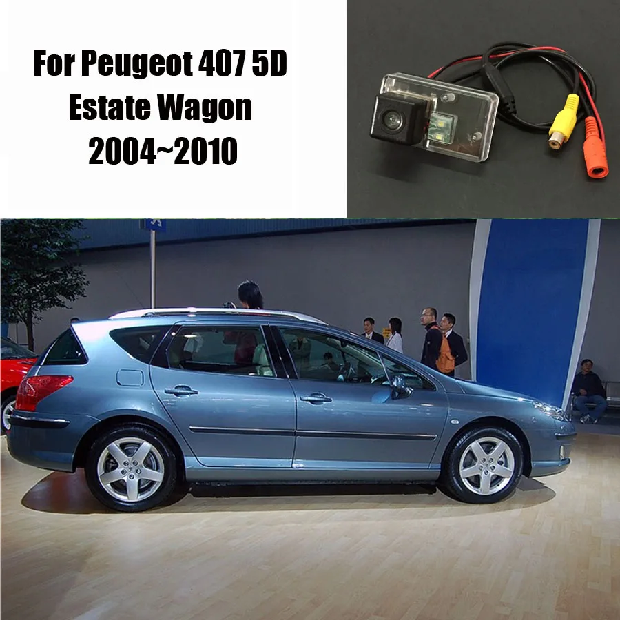 

Thehotcakes Car Rear View Camera For Peugeot 407 5D Estate Wagon 2004~2010 / Reverse Camera / RCA NTST PAL / License Plate Light