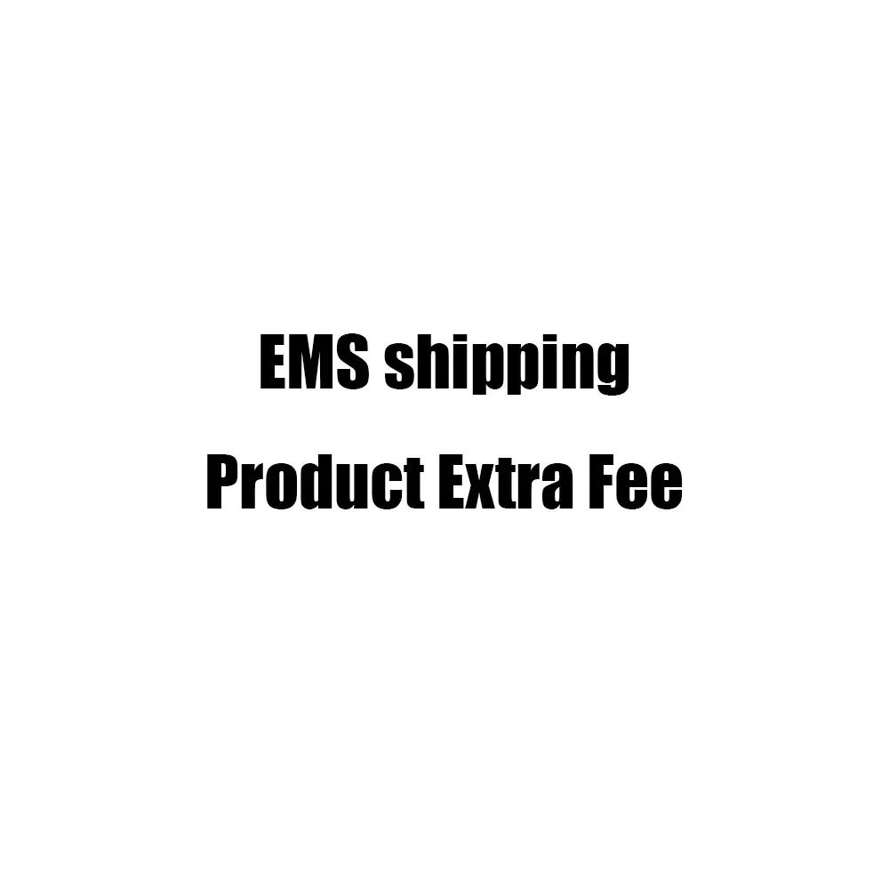 

EMS shipping / Product Extra Fee