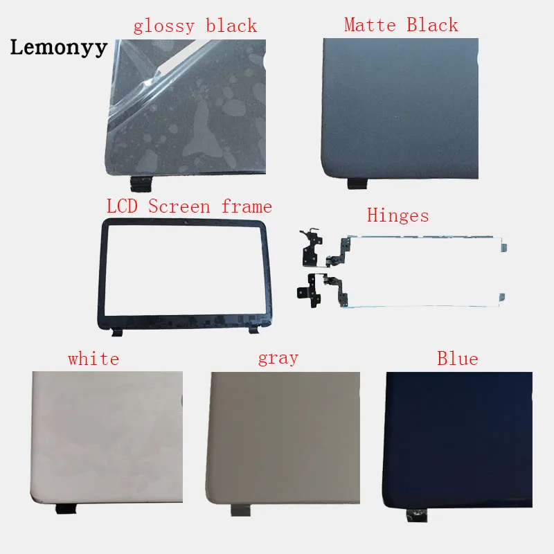

LCD Back Cover/LCD front Bezel /Hinges For HP 15-r009ns 15-r010ns 15-r011ns 15-r012ns 15-r127nf 15-r128nf 15-r130nf 15-r132nf