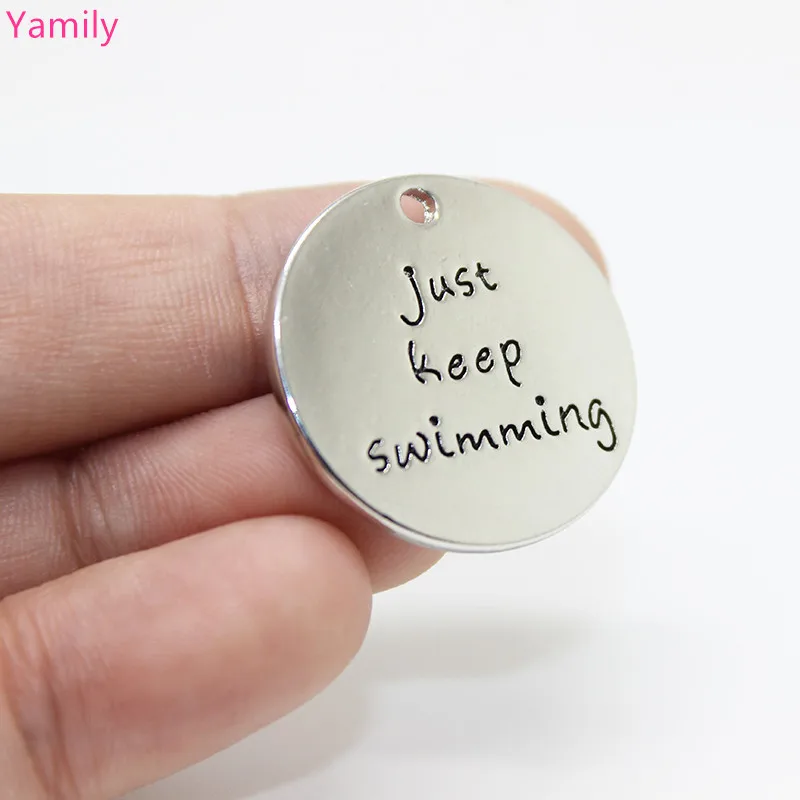 

8pcs-- just keep swimming Charm Alloy plating white k 25mm just keep swimming Charm Pendants