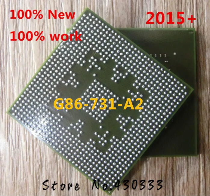 

DC:2016+ 100% New G86-731-A2 G86 731 A2 lead free BGA