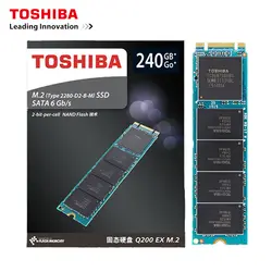 Оригинальный Toshiba Q200EX серии 240G M.2 2280 твердотельный накопитель внутренний SSDSATA 3 Гбит/с SATA 1,5 Гбит/s для ноутбука, настольного компьютера, ПК