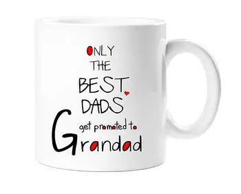 

Only The Best DADS MOMS Get Promoted To Grandad Grandma Novelty Gift Mug