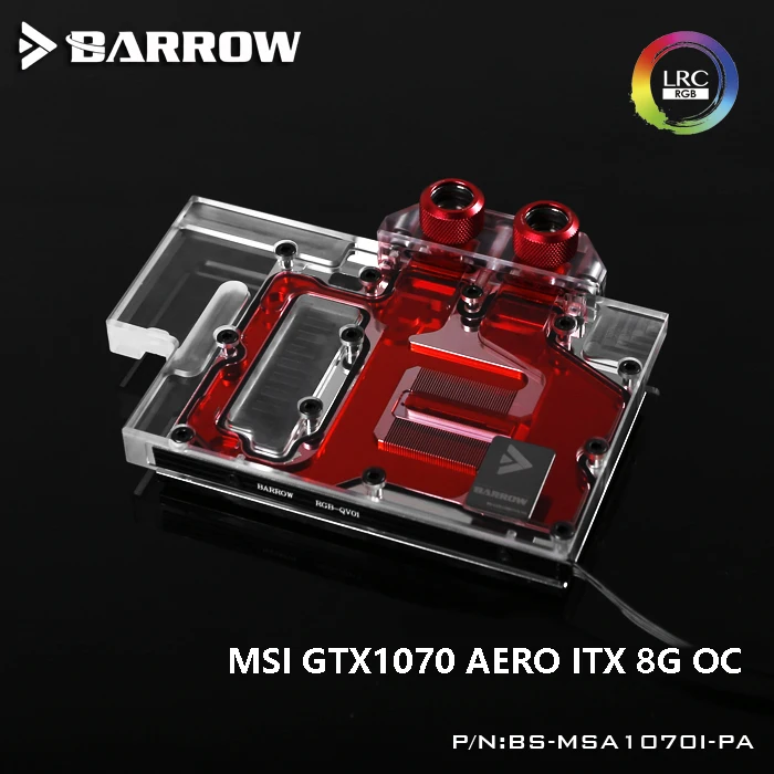 

Barrow BS-MSA1070I-PA LRC RGB v1/v2 Full Cover GraphicsCard Water CoolingBlock for MSI GTX1070 AERO ITX 8G OC