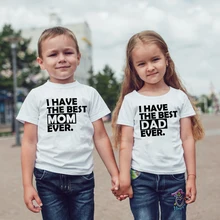 Белая детская футболка с надписью «I Have The Best Dad& I Have The Best Mom» Детская футболка для маленьких мальчиков и девочек летние одинаковые топы с короткими рукавами для близнецов