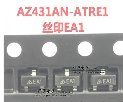 

10pcs 50pcs AZ431 AZ431AN-ATRE1 screen printing EA1 SOT-23 adjustable precision parallel regulator