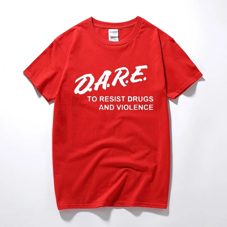 Marca Ropa atreven resistir las drogas y la violencia carta espectáculo camiseta hombres funny cotton camiseta de manga corta camiseta