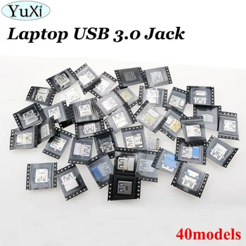 

YuXi 40models 40pcs 3.0 USB Jack usb port Socket Connector for Samsung sony lenovo Asus HP Dell Toshiba...Laptop USB 3.0 Port