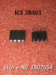 100 шт./лот Новый ICE2BS01 2BS01 DIP-8 ЖК-дисплей Мощность Управление чип Pulse Ширина модуляции