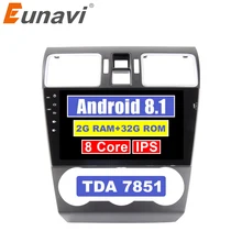 Eunavi 9 ''2 Din Octa core Android 8,1 мультимедиа автомобильный ПК Радио стерео плеер для Subaru Forester XV WRX 2013- gps навигации