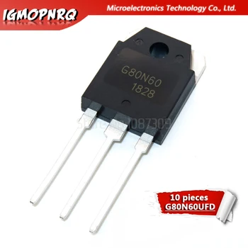 

10pcs SGH80N60UFD TO-3P SGH80N60 TO-247 G80N60 G80N60UFD 80N60