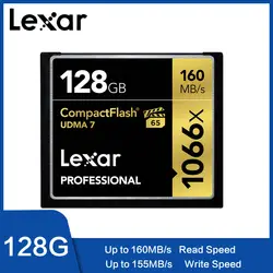 Lexar UDMA 7 CF карта 1066x16 ГБ 32 ГБ до 160 МБ/с./с. VPG-65 64 Гб 128 256 Compactflash карты памяти для Full HD/3D и 4 к видео