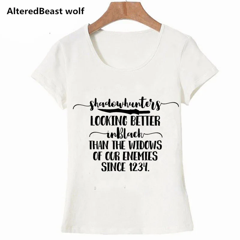 

Fashion shadowhunter 2019 T-Shirts Print Women T Shirts O-Neck Short Sleeve Summer Tops Tee Print Women clothing