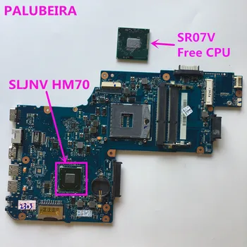 

PALUBEIRA for Toshiba Satellite C855 C850 Working Laptop Mainboard motherboard H000050780 PLF/PLR/CSF/CSR UMA MB REV:2.1 HM70