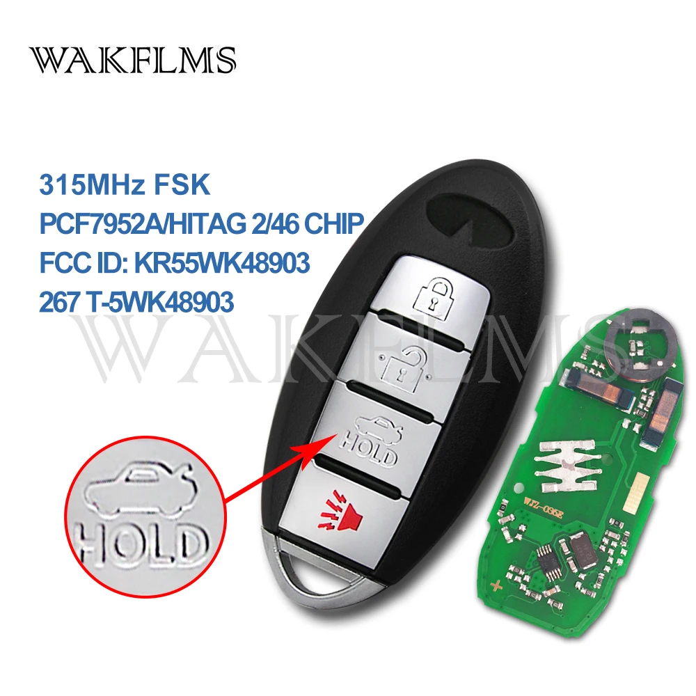

4 Button Smart Car Remote Key 315Mhz For Infiniti G25 G35 G37 Q60 2007 2008 2011 2009 2012 2013 with PCF7952A Chip KR55WK48903