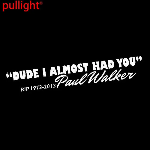 Виниловая наклейка с надписью Пол Уокер Я почти была у вас|paul walker|jdm decalcar sticker jdm |