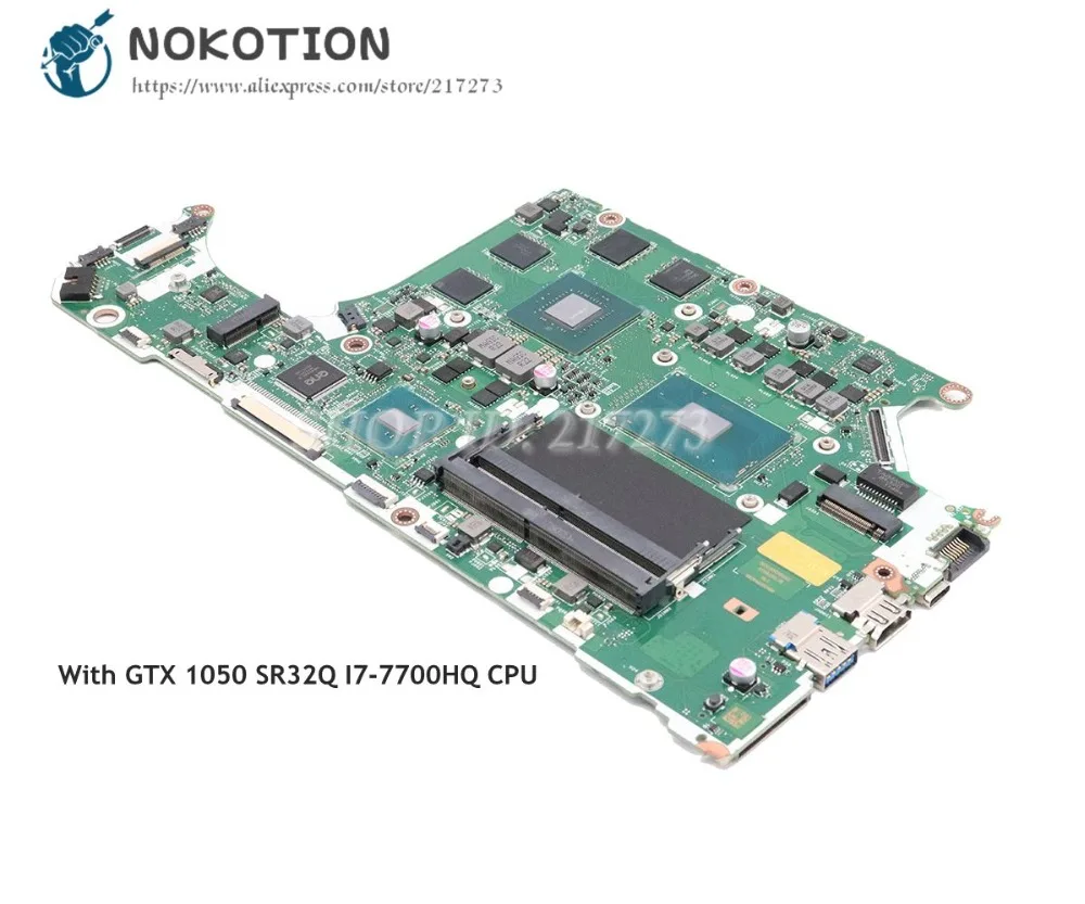 price reduction  NOKOTION Brand  For Acer A715-71G Laptop Motherboard GTX 1050 GPU SR32Q I7-7700HQ CPU DDR4 C5MMH C7