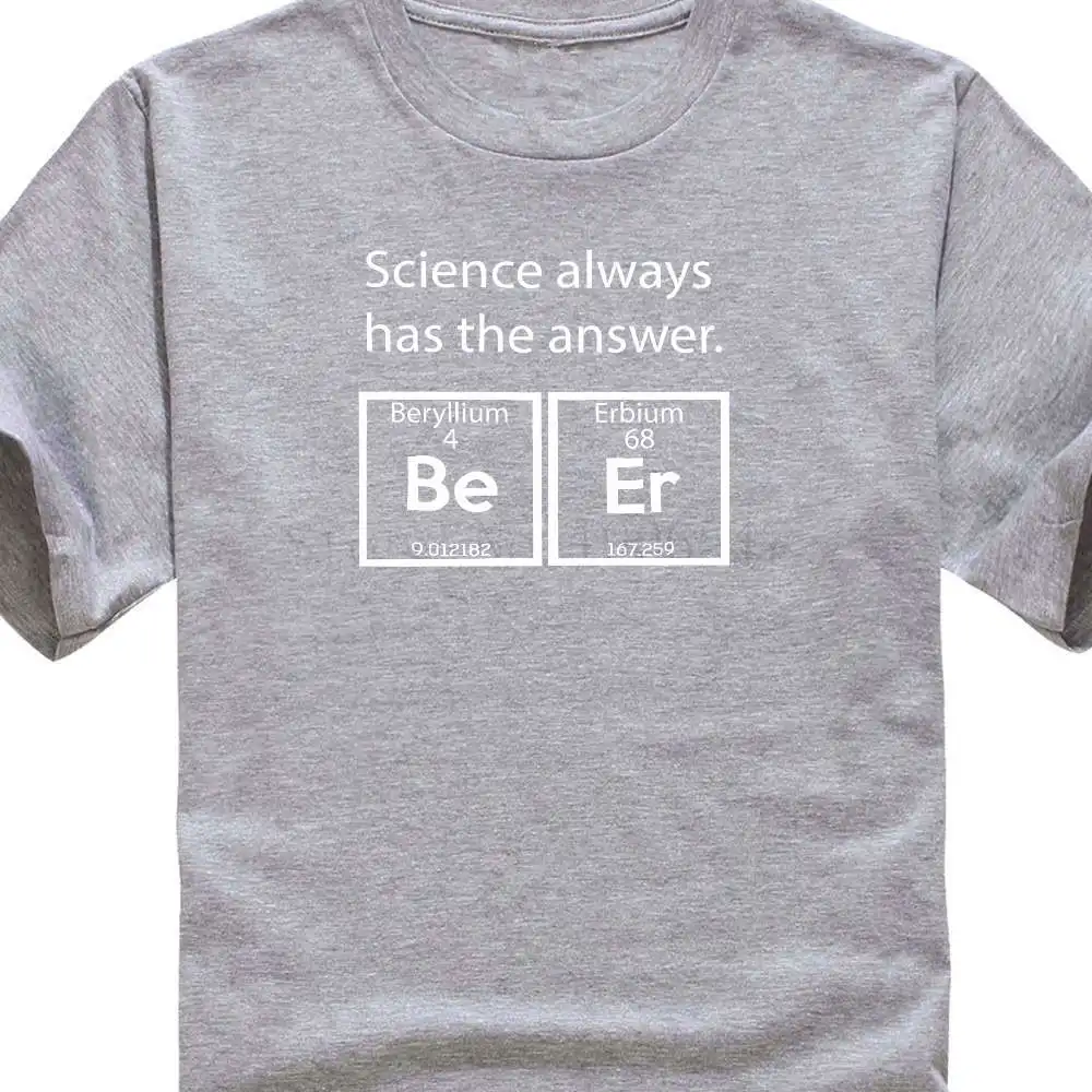 

Tee Shirt Shirts Printing Crew Neck Short-Sleeve Top Mens Beryllium Erbium Beer Science Answer Periodic Table Alcohol T Shirt