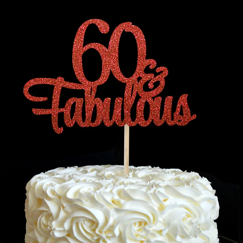 60& Сказочный торт Топпер 60th День Рождения украшения много цветов Блестящий аксессуар для кекса украшение на годовщину поставки