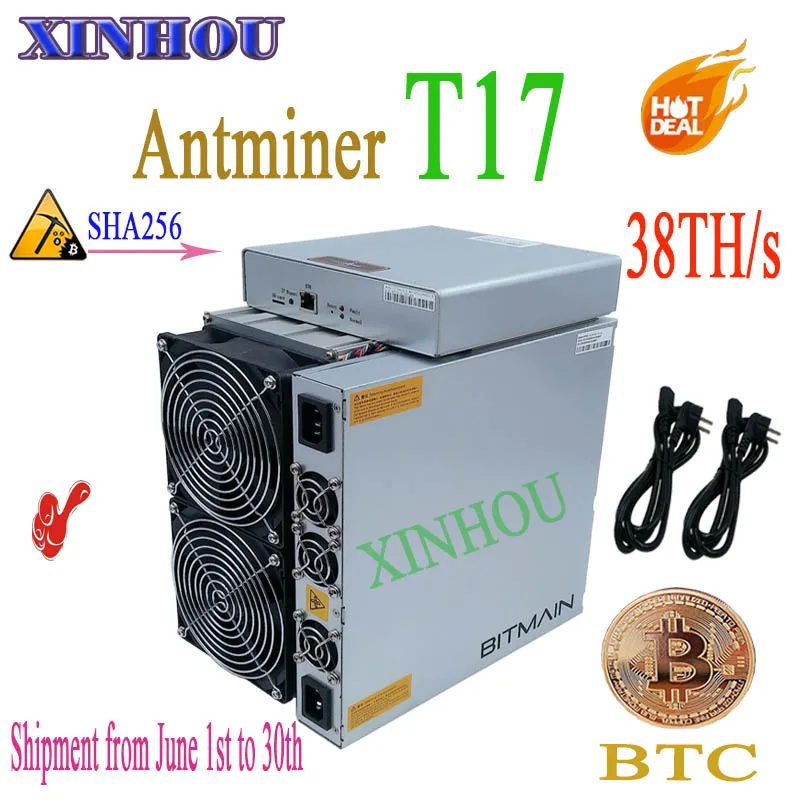 

Newest BTC BCH miner AntMiner T17 38TH/S SHA256 Asic miner better Than S9 T17 T15 S15 S17 Z11 B7 T2T T3 WhatsMiner M20S M21S M3