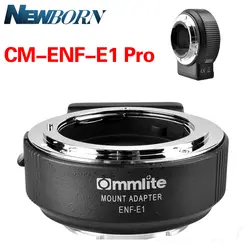 Commlite CM-ENF-E1 Pro автофокусом Крепление объектива адаптер для Nikon F объектив Sony E крепление A9 A7 A7R2 A7II a7SII A6300 A6500 A6000