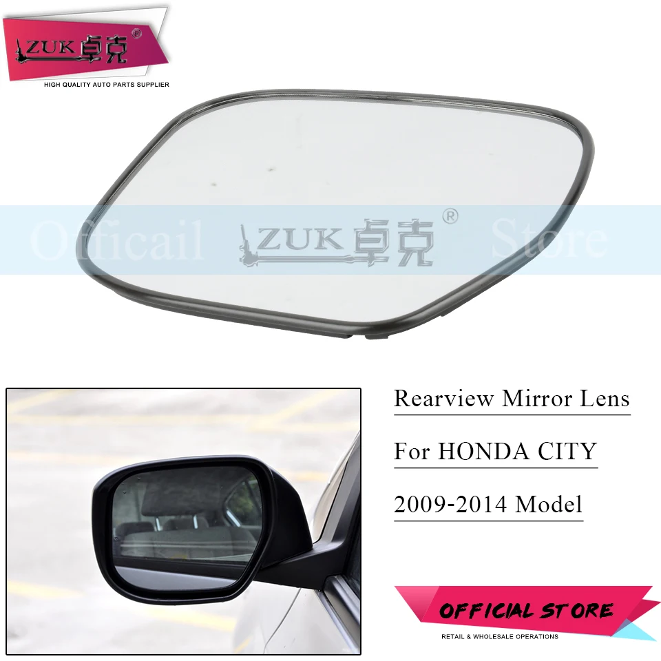 

ZUK For HONDA Auto Mirror Glass Outer Rearview Mirror Lens For CITY 2009 2011 2012 2013 2014 GM2 GM3 Without Headted