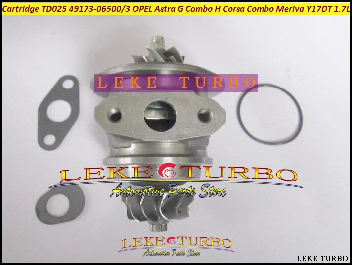 Turbo Cartridge CHRA Core TD025 49173-06500 49173-06501 49173-06503 Turbocharger For OPEL Astra Combo H Corsa Meriva Y17DT 1.7L (1)