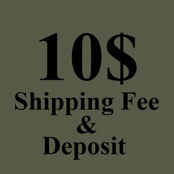 

Extra Fee 10$ & Deposit 10$.