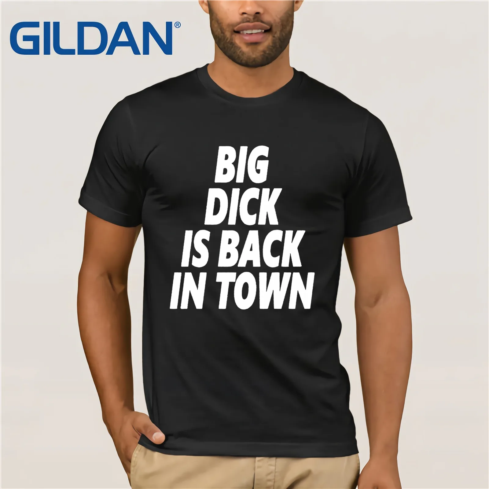 

T Shirt Printing Online Crew Neck Men Short-Sleeve Zomer Youth Round Collar D Big Dick Is Back In Town Slogan T Shirts