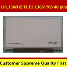 Рабочая LP133WH2-TLF2 LP133WH2 TL F2 LP133WH2(TL)(F2) 1366*768 13,3 дюймовый ноутбук ЖК экран