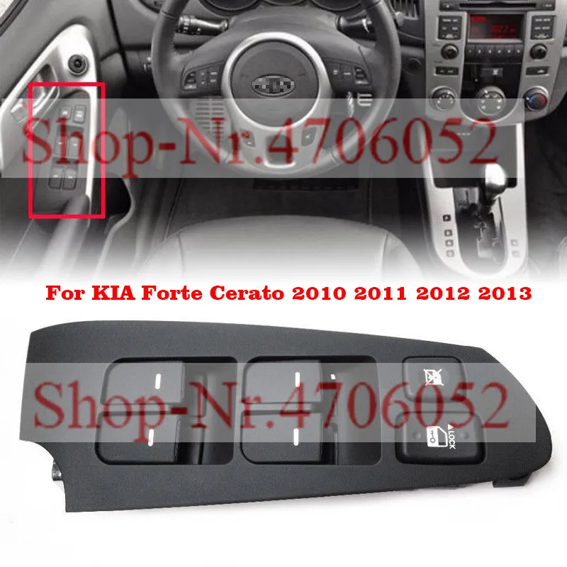 

For KIA Forte Cerato 2010 2011 2012 2013 Master Power Window Control Switch Button Drive Side Assy Auto Accessories