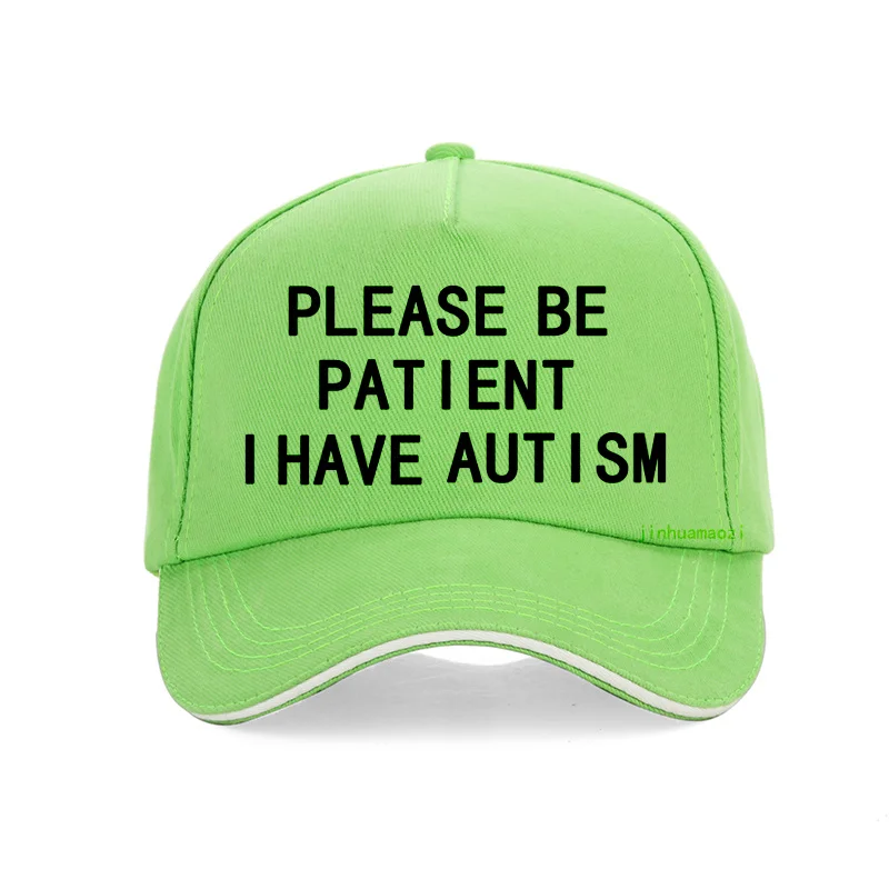 Please купить. Бейсболка please be Patient i have Autism. Кепка i have Autism. Кепка аутизм. Кепка у меня аутизм.