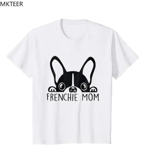 2019 летняя креативная футболка Французский бульдог подарок для мамы милые футболки Модная одежда женские повседневные женские футболки