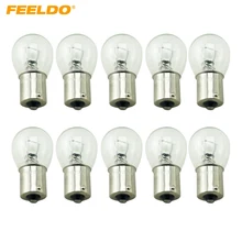 FEELDO 10 шт. 1156 BA15S S25 P21W 12 В автомобиль ясно Стекло лампы Включите Хвост лампы Авто индикатор галогенная лампа# MX2724