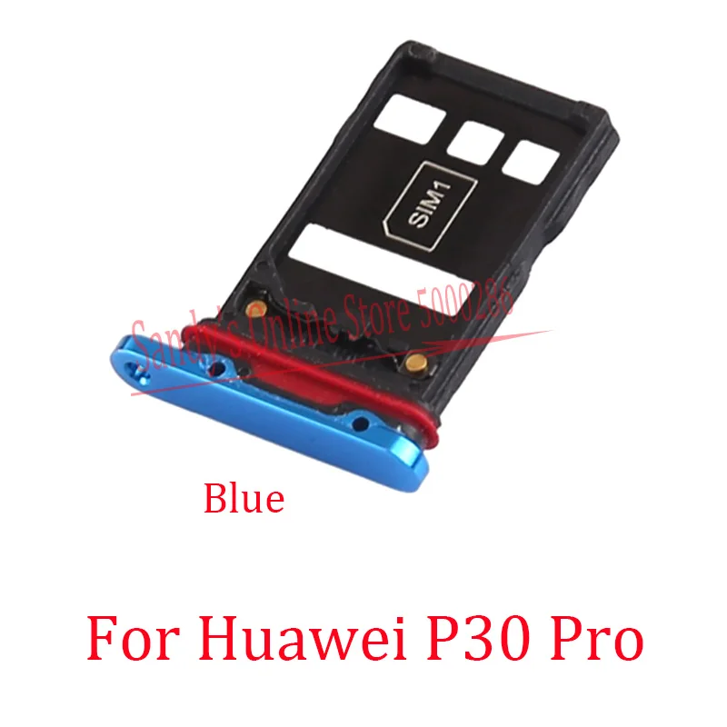 

1 Pcs/Lot New Sim Card Tray Holder Reader Slot Adapter For Huawei P30 Pro Sim Tray Holder Adapter Socket Spare Parts