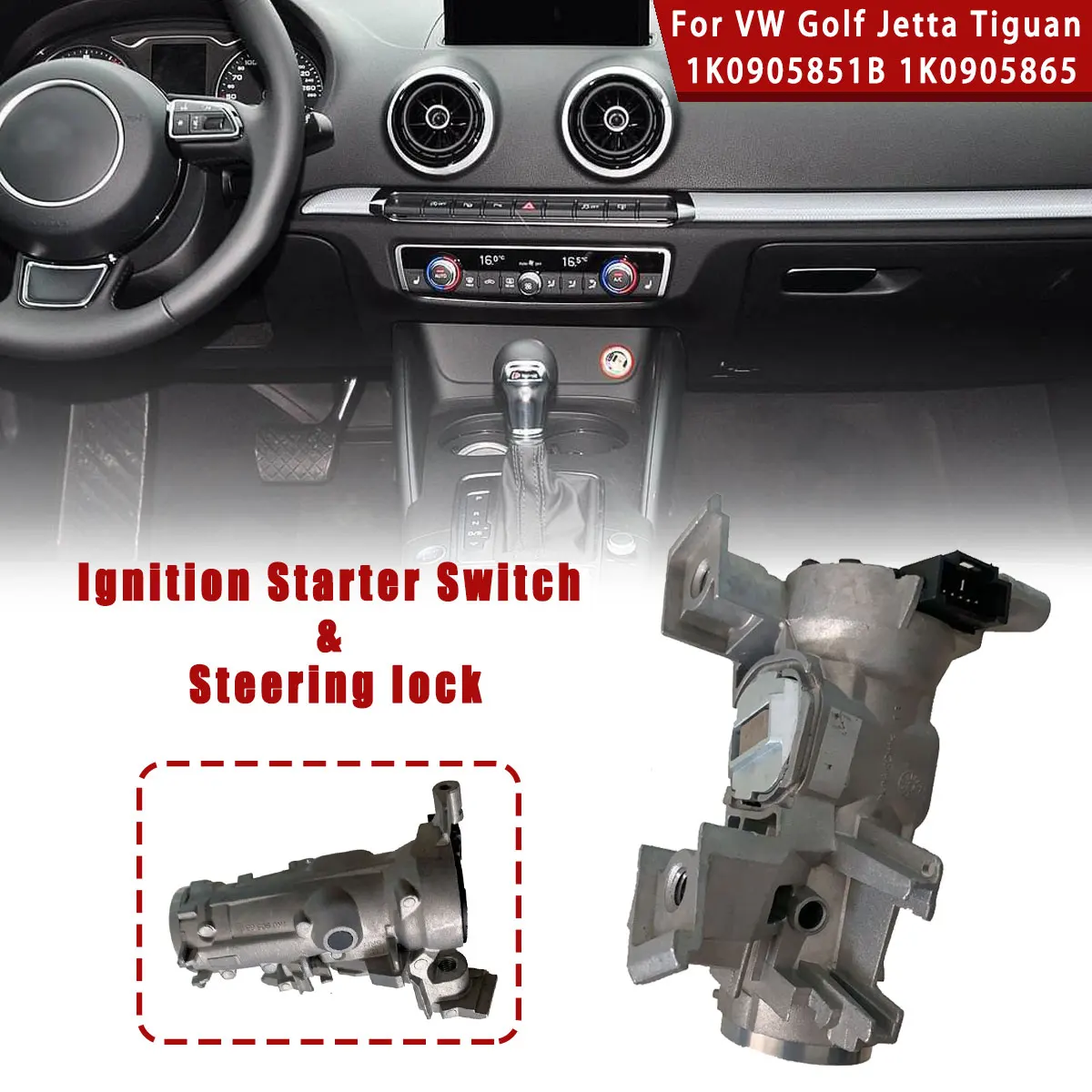 

Ignition Starter Switch Steering Lock Barrel Housing 1K0905851B 1K0905865 For VW Golf EOS For AUDI A3 TT R8 SEAT For SKODA
