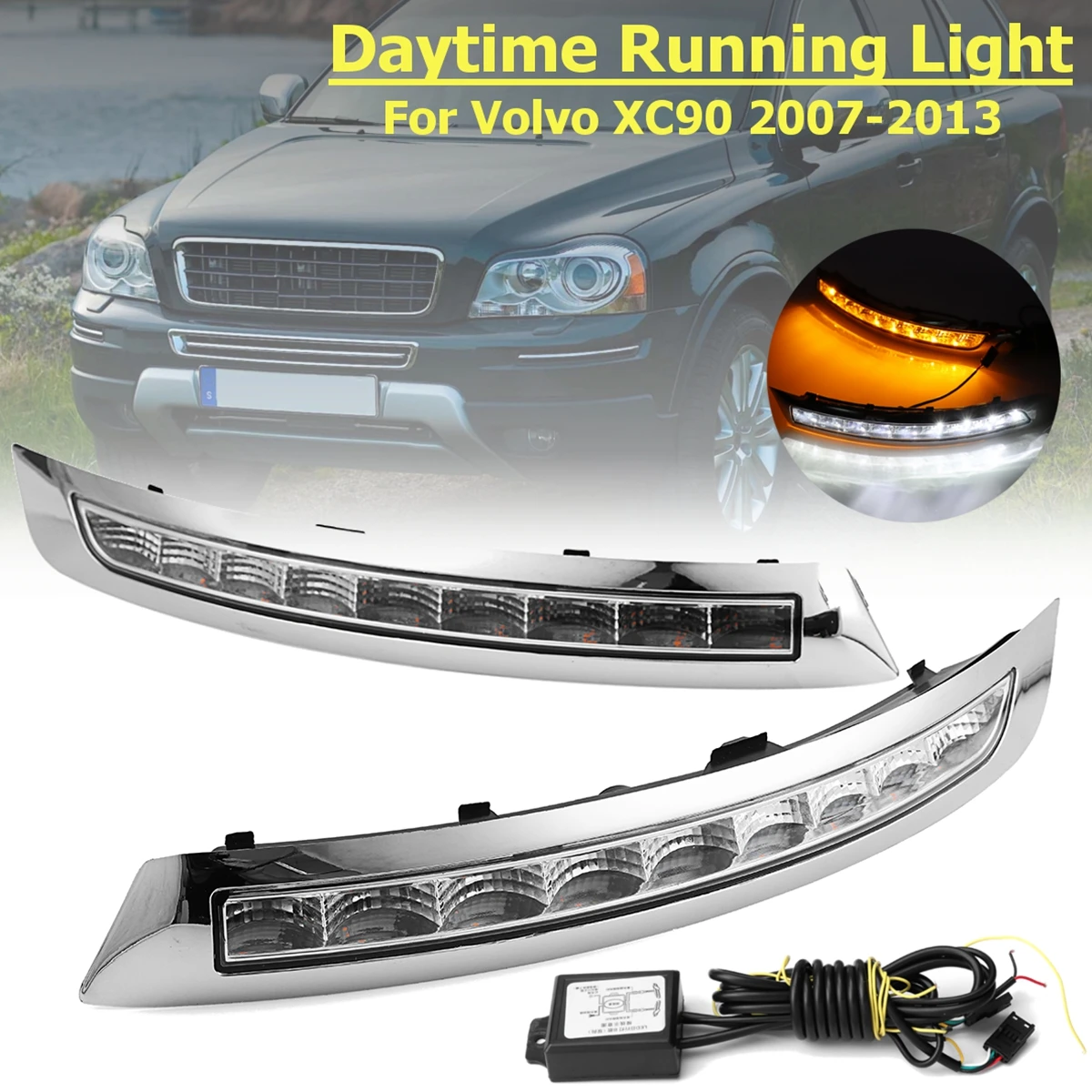 

1 Pair LED Turning Signal fog lamp DRL Daytime Running Lights Lamp For Volvo XC90 2007 2008 2009 2010 2011 2012 2013