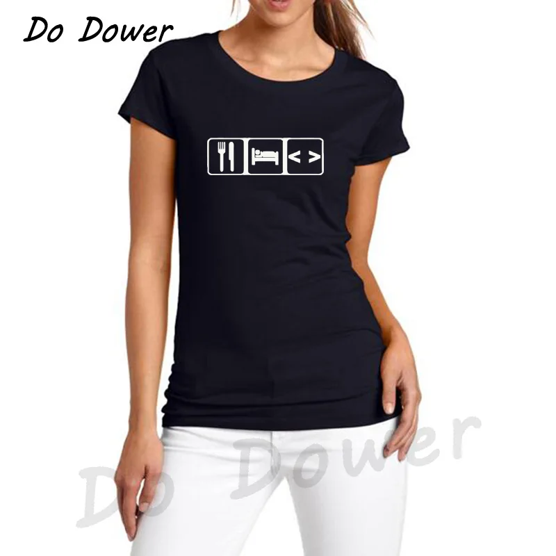 

2018 Fashion Women Tshirt Eat Sleep Code Print Cotton Casual Shirt for Top Tee Big Size Hipster Latest Drop Ship Camisetas