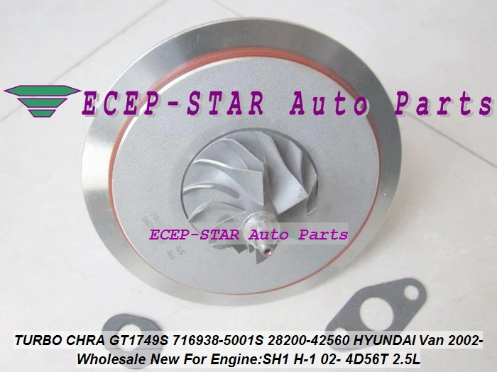 Турбо CHRA картридж GT1749S 716938-5001S 716938-0001 28200-42560 716938 для HYUNDAI Starex Van H-1 H1 02-D4BH 4D56T 2.5L 140HP |