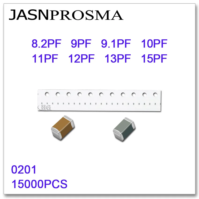 JASNPROSMA 15000 шт 0201 0603 50 V 5% 8.2PF 9PF 9.1PF 10PF 11PF 12PF 13PF 15PF SMD, высокое качество новый товар конденсаторы J