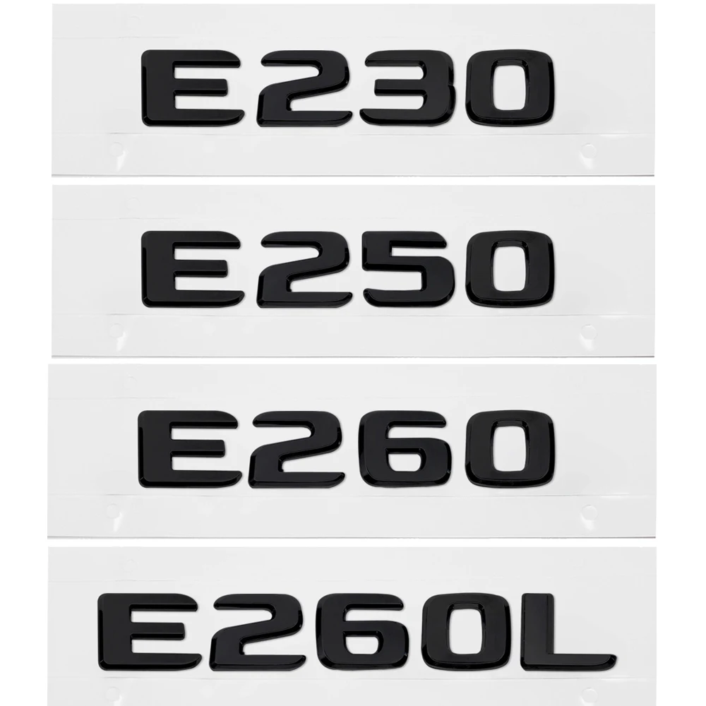 Для Mercedes Benz E Class E230 E250 E260 E260L автомобиля задний багажник эмблема значок алфавита