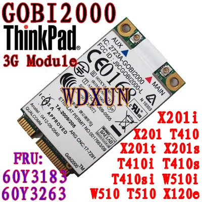 Для IBM Thinkpad lenovo Gobi2000 3g беспроводная карта WWAN 60Y3183 60Y3263 для X201/X201i/T410/T410i W510+ gps