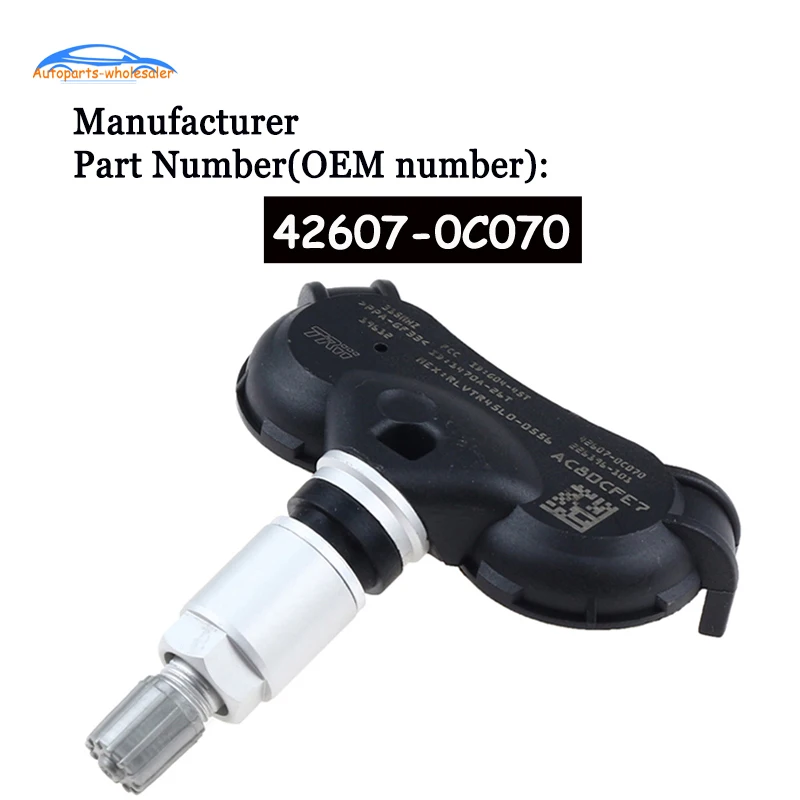 

For Toyota Sequoia Tundra TPMS Tire Pressure Monitor Sensor 315MHZ 42607-0C070 426070C070 Auto Parts