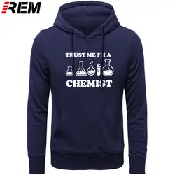 REM Trust Me I'm A Chemist забавные для мужчин принт хлопок с длинным рукавом пособия по химии уличная хип хоп толстовки, кофты